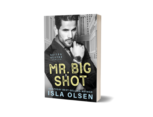 Mr Big Shot: Suits & Sevens Book 1 Paperback