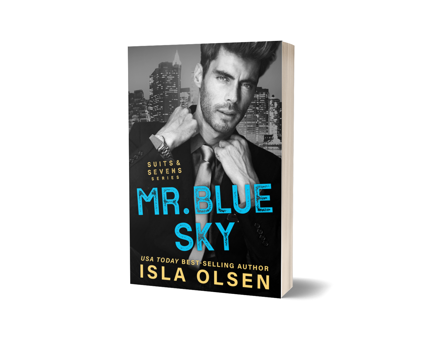 Mr Blue Sky: Suits & Sevens Book 4 Paperback