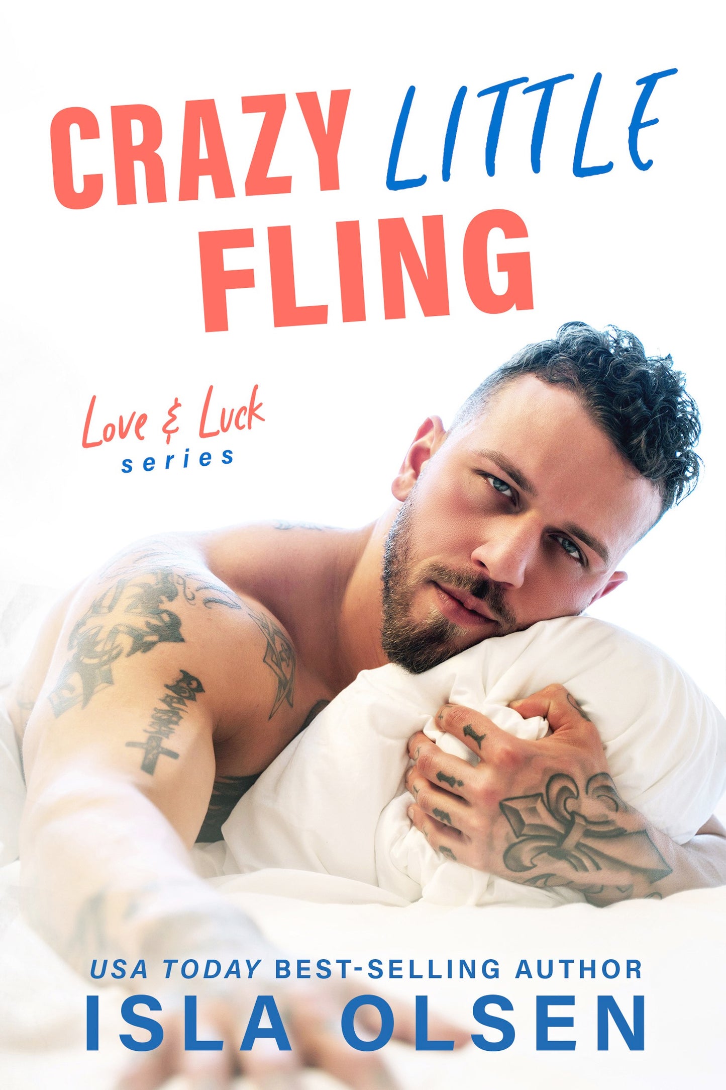 Crazy Little Fling: Love & Luck Book 3 eBook