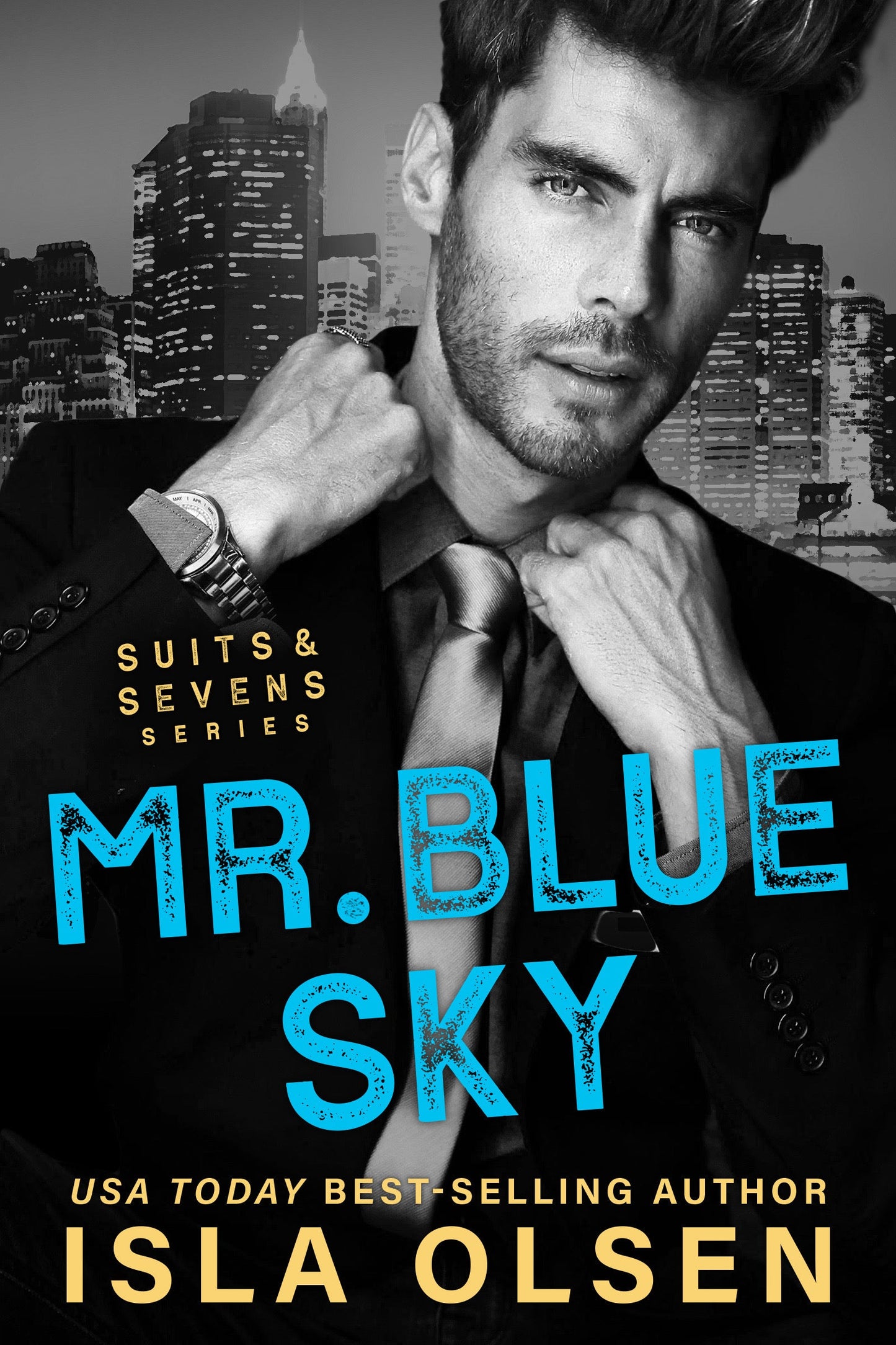 Mr Blue Sky: Suits & Sevens Book 4 Paperback Event Preorder