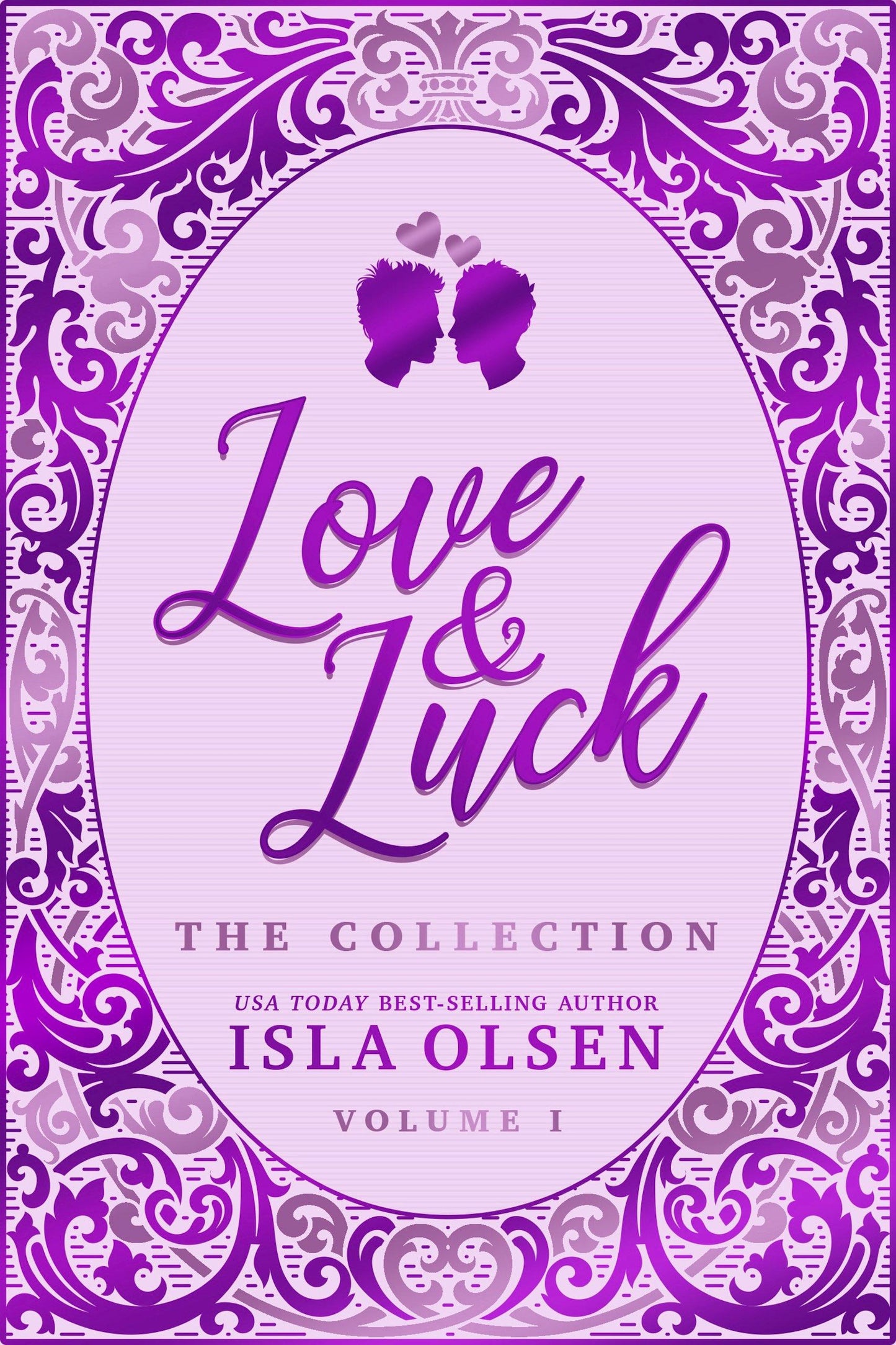 Love & Luck: The Collection (Volume One) ebook