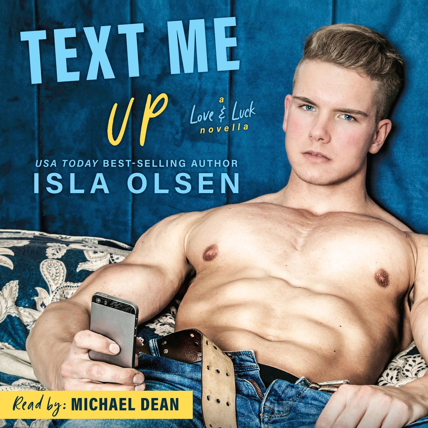 Text Me Up: Love & Luck Book 9 Audiobook